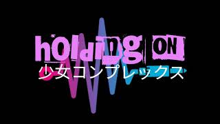 Download lagu [ Holding ON ] MIX