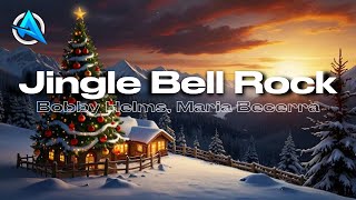 Jingle Bell Rock - Bobby Helms, Maria Becerra (Letra / Lyrics)