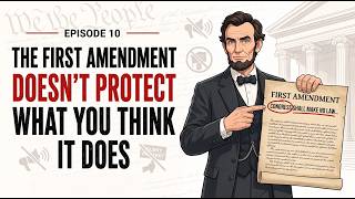 The First Amendment Explained: What's Protected and What Isn't | EP 10