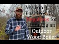 Positives (+) and Negatives (-) of an Outdoor Wood Boiler