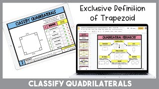 Classify Quadrilaterals {Exclusive Trapezoid Definition} - Tutorial Video