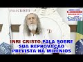 A REPROVAÇÃO DE INRI CRISTO FOI PREVISTA HÁ MILÊNIOS #cortes