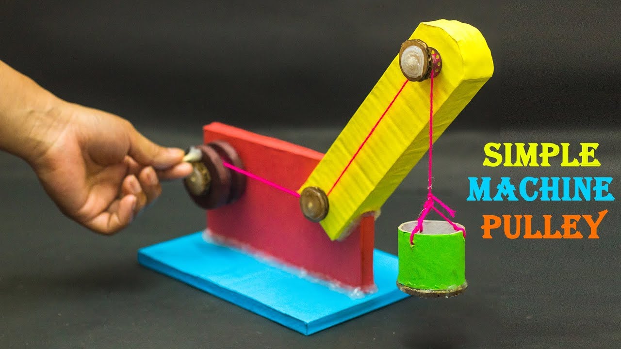 Simple Machine Projects For 4th Graders