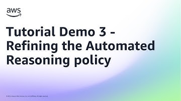 Tutorial Demo 3 - Refining the Automated Reasoning policy | Amazon Web Services