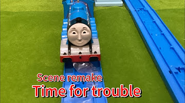 Time for trouble | scene remake