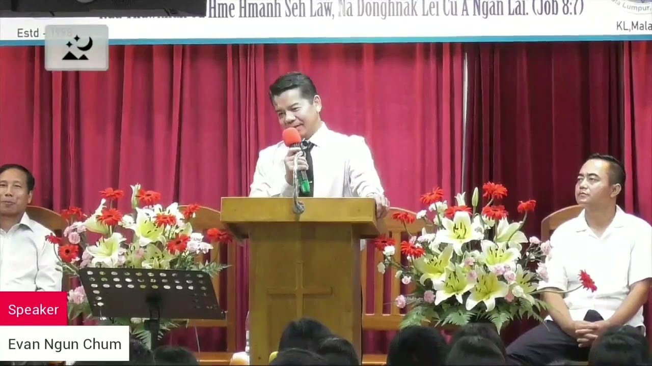 Evan: Ngun Chum ( Thawngtha chim nak)