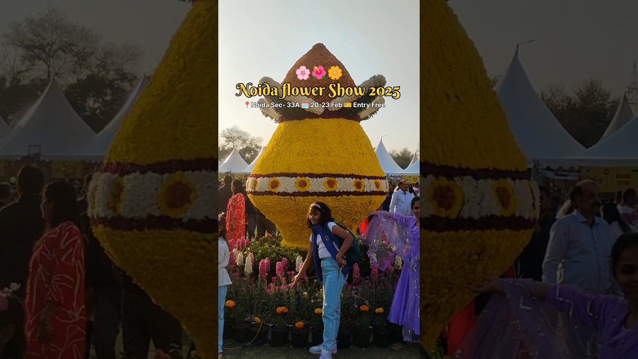 वसंत महोत्सव 2025😍❤️ | Flower show Noida🌺🌸 