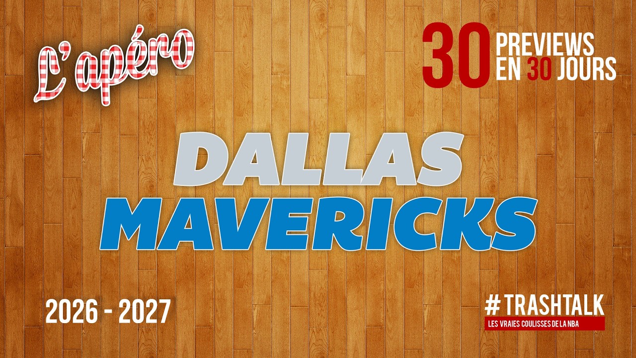 NBA Preview 2026-27 : les Dallas Mavericks ||