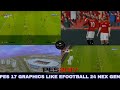 PES 2017 NEW HIGH GRAPHIC MOD LIKE EFOOTBALL 24 | NEXT GEN GRAPHICS | 4K | ALL PATCHES