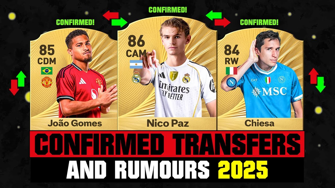 FIFA 26 | NEW CONFIRMED TRANSFERS & RUMOURS! 🚨🔥 ft. Nico Paz, Joao Gomes, Chiesa... etc