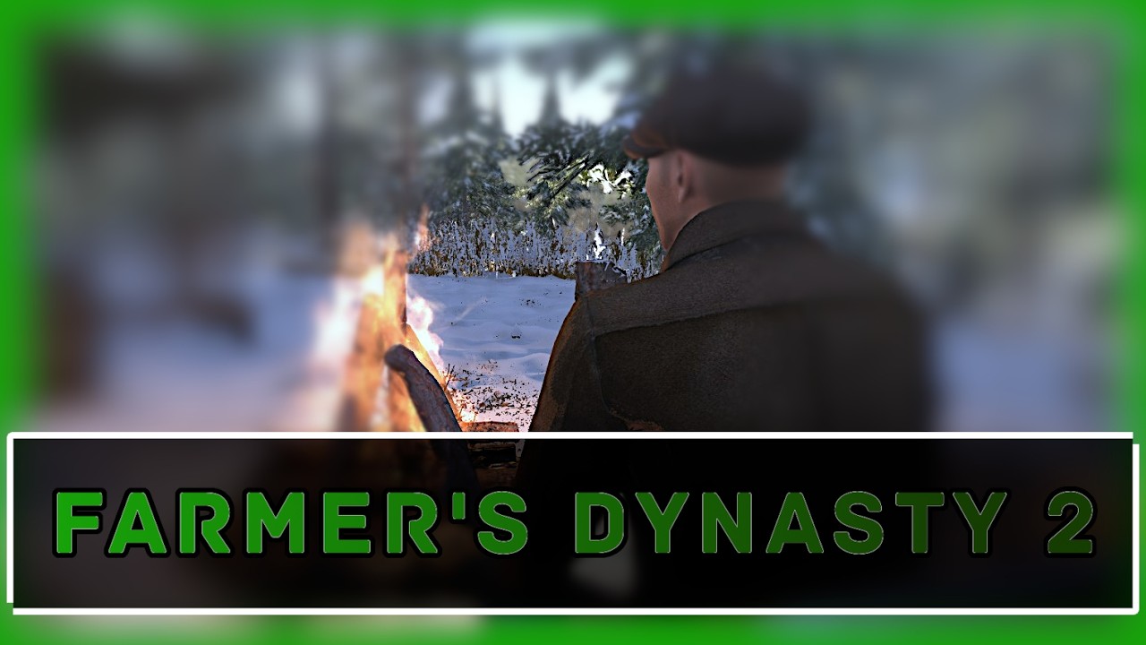 Farmer's Dynasty 2 Playtest  - Winter geht zu Ende 🧑‍🌾 🚜