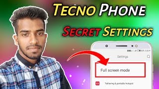 Tecno Phone Secret Settings Full Screen mode kya hai All Details By...