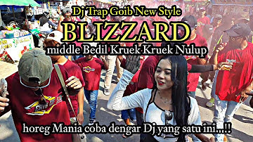 DJ KARNAVAL TERBARU BLIZZARD AUDIO NEW STYLE TRAP GOIB MANTAP ‼️