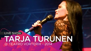 I WALK ALONE - Tarja Turunen LIVE @ Teatro Vorterix