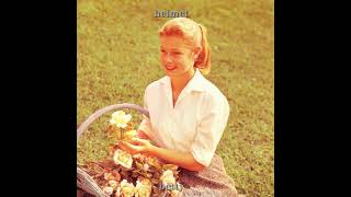 H̲e̲lmet  - Betty [Full Album]