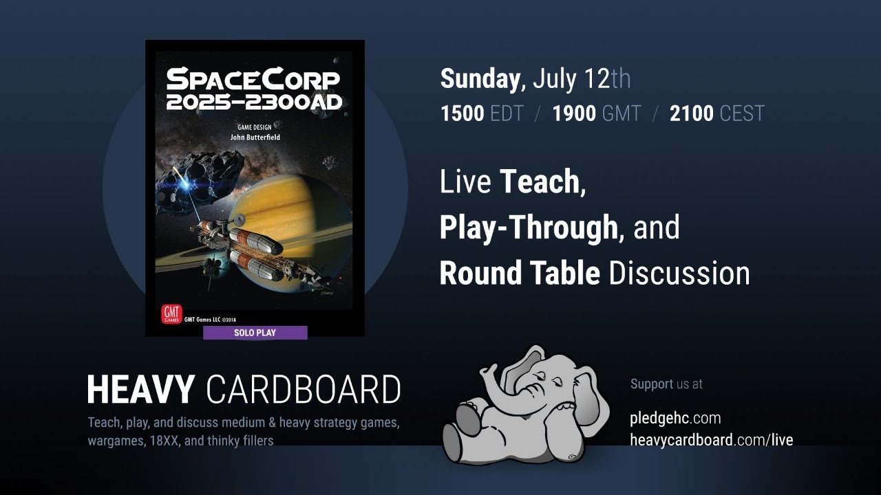 SpaceCorp Solo Teaching, Play-through, & Round table by Heavy Cardboard