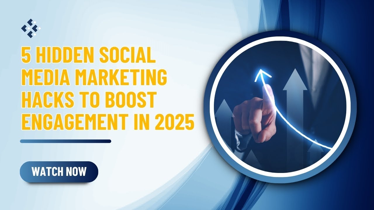 5 Hidden Social Media Marketing Hacks to Boost Engagement in 2025 - YouTube