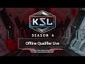 Offline Qualifiers - 4 of 4 - KSL Season 4 - StarCraft: Remastered