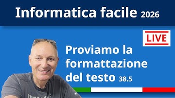 38 Ci esercitiamo con la formattazione del testo | Informatica Facile | Maggiolina