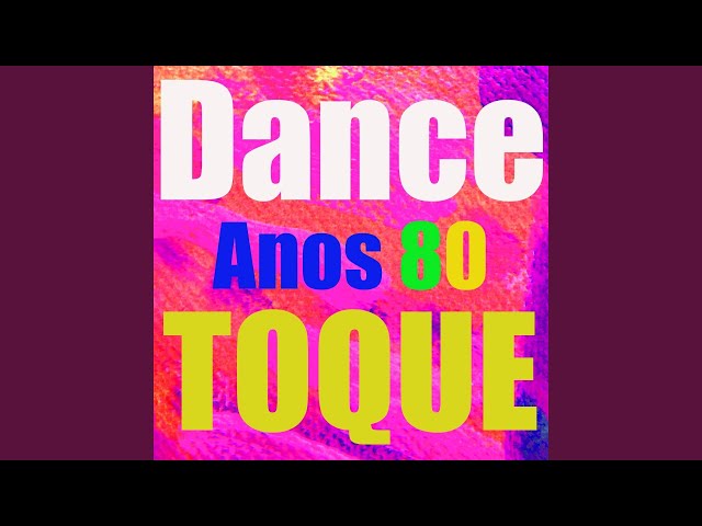 Toques para Telemovel - Toque Música Pop Dance Anos 80: listen with lyrics