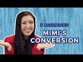 Mimi's Mormon Conversion Story!!