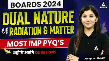 Dual Nature of Radiation and Matter Class 12 Physics Most Important PYQs | By Physics Kaur Mam