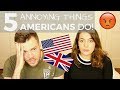 🇺🇸 5 Things AMERICANS Do That Drive BRITS Crazy! 🇬🇧| American vs British