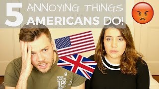 🇺🇸 5 Things AMERICANS Do That Drive BRITS Crazy! 🇬🇧| American vs British