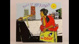 Blur - Music Is My Radar