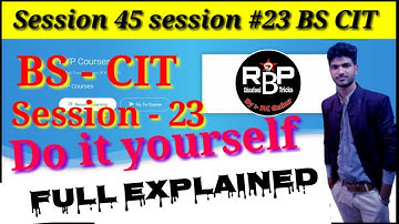 Kyp cit session 23 do it yourself,Session 45:session #23 BS-CIT,cit session 23 do it yourself.