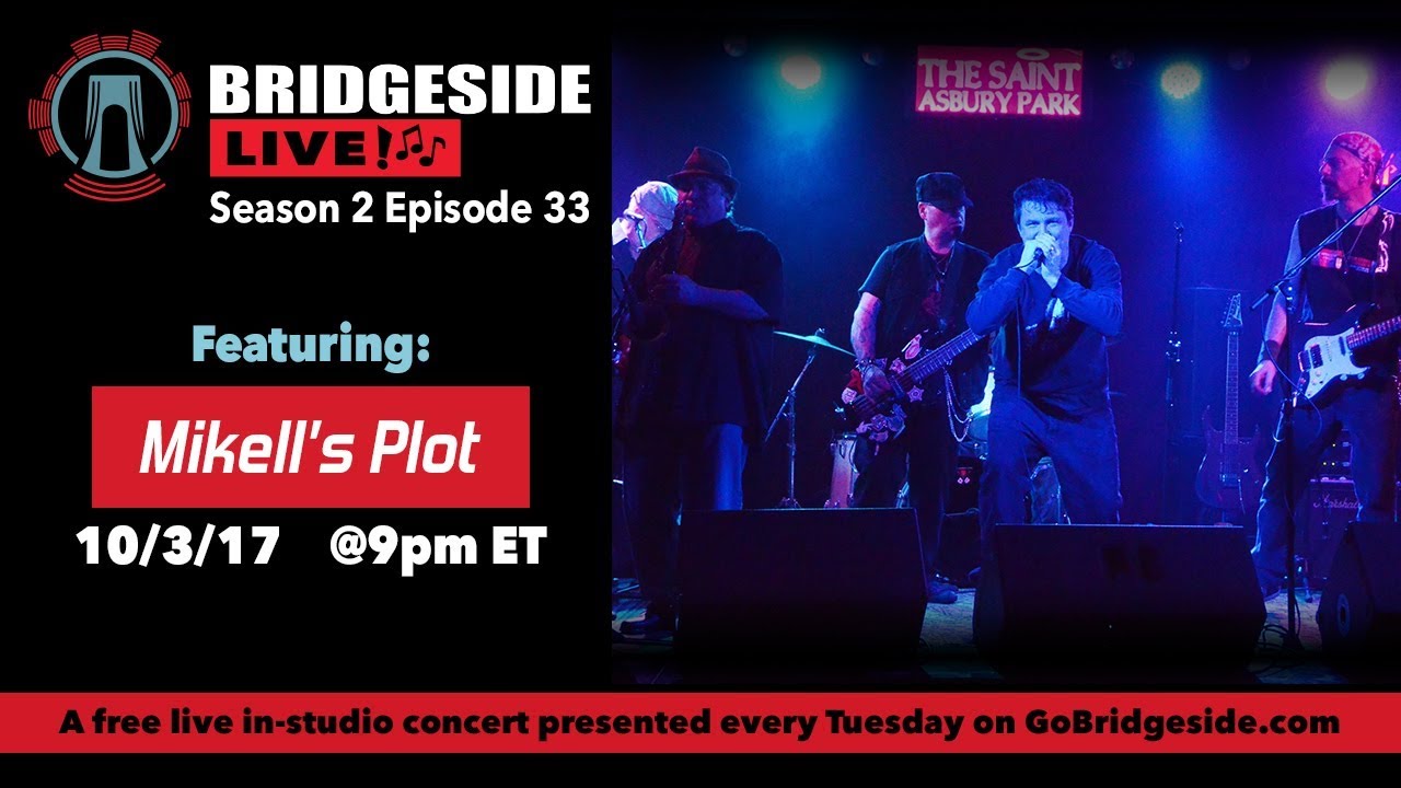 Mikell's Plot Performs on Bridgeside Live S2 Ep33