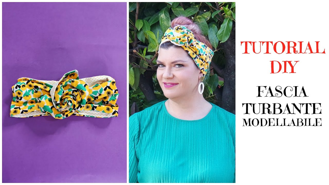 Tutorial: fascia turbante modellabile. Cucito per principianti - YouTube