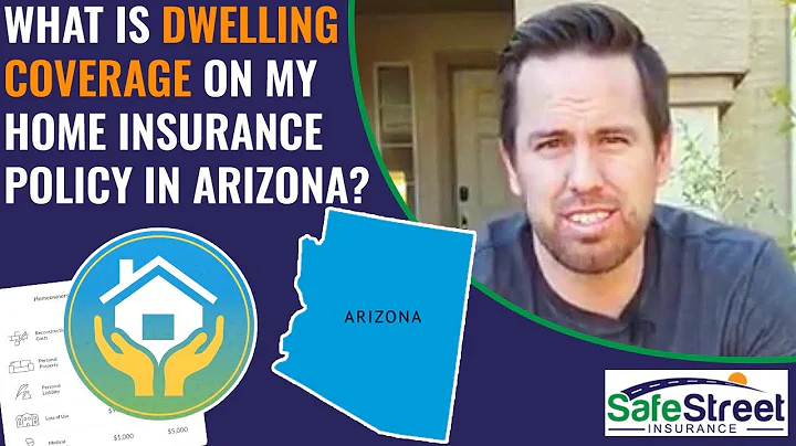 What Is Dwelling Coverage On My Home Insurance Policy In Arizona? How Does It Affect My Mortgage?