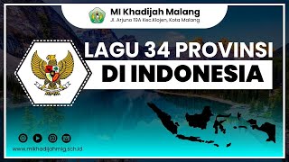 Lagu 34 Provinsi di Indonesia - MI Khadijah Malang
