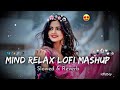 🎶 2025 Ultimate Mind Relaxing Lofi Beats | Study, Sleep &amp; Chill 💫 part 3