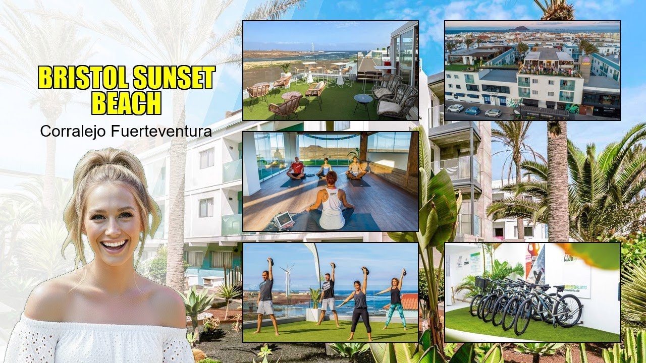 Осмотр отеля Bristol Sunset Beach в Корралехо, Фуэртевентура.