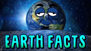 Earth Facts!