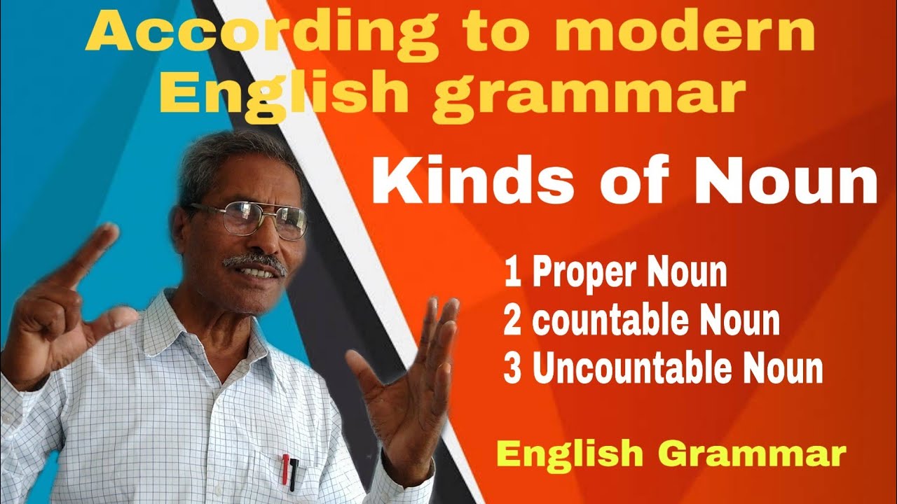 According To Modern Grammar Kinds Of Noun With Definition YouTube