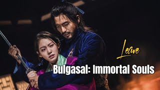 4MEN 'Leave'❣️🍃 Bulgasal: Immortal Souls°•○🍂 OST Part 1