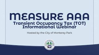 Ballot Measure AAA Informational Presentation Webinar