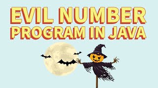 Evil Number in Java | ISC Computer Science 2020 Specimen Paper 2