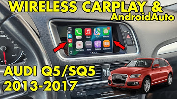 Wireless CarPlay and AndroidAuto Audi Q5 / SQ5 2013 2014 2015 2016 2017 navigation