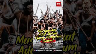 Masyarakat Adat Belum Punya Kepastian Hukum?