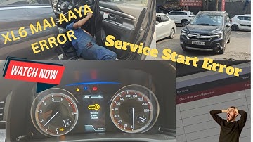 Service Start System Error in XL6? What Caused It & How We Fixed It!#xl6 #cng #car #marutisuzuki