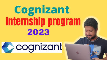 Cognizant Internship Program 2023 | All you need to know about Cognizant Internship Program