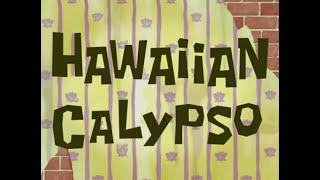 Spongebob  Hawaiian Calypso remastered In Stereo