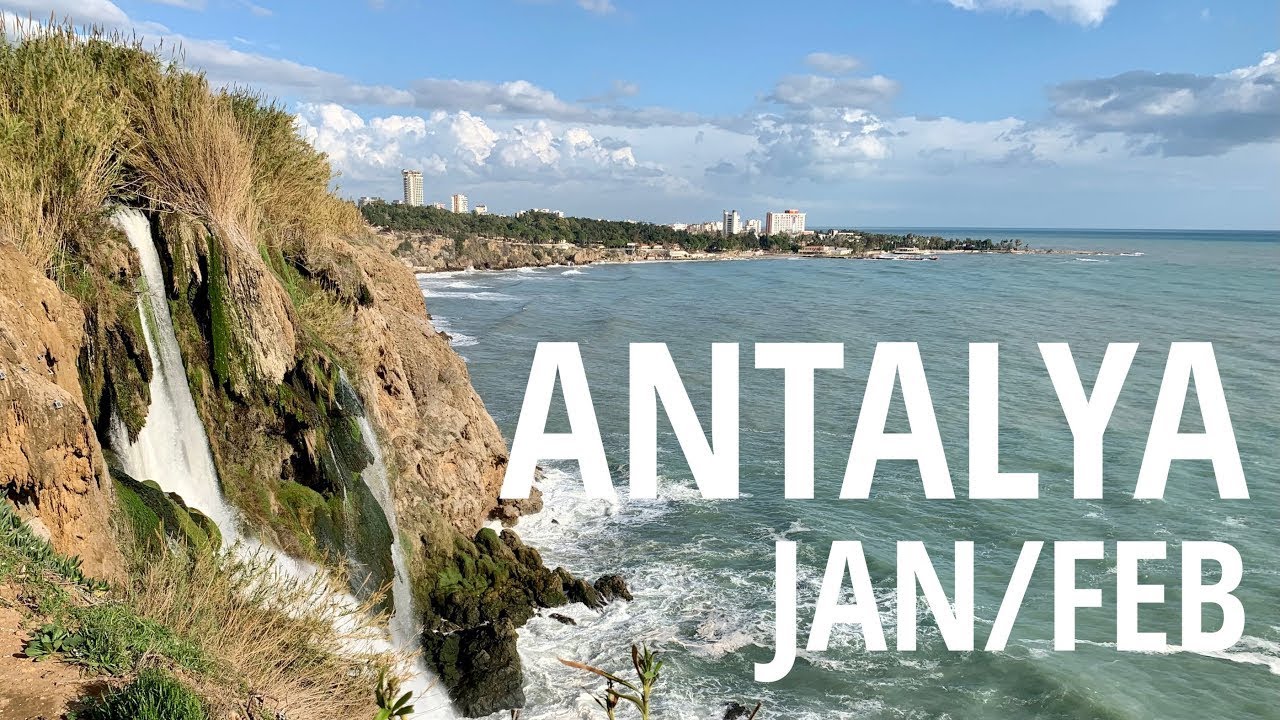 Warm Winter in Antalya Turkey (January/February)