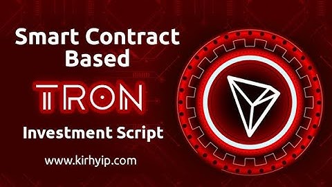 Tron investment script | Smart Contract | KIR HYIP Script