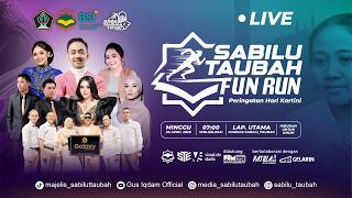 [LIVE] SABILU_TAUBAH FUN RUN BARENG GUS IQDAM (26 APRIL 2026)