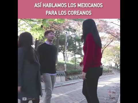 coreanos-hablando-como-mexicanos